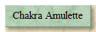 Chakra Amulette