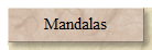 Mandalas