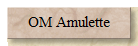 OM Amulette